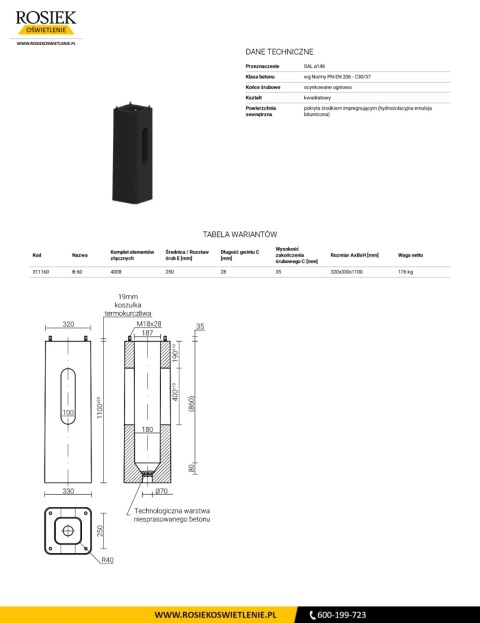 Fundament betonowy B-60 ROSA 311160 – 250×250 mm M18x28 Fundament betonowy B-60 ROSA 311160 – 250×250 mm M18x28